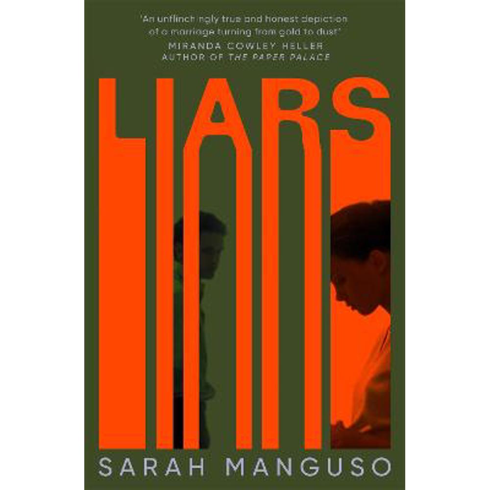 Liars (Hardback) - Sarah Manguso